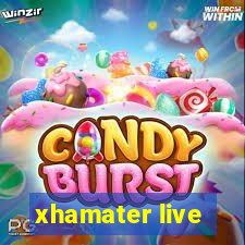 xhamater live